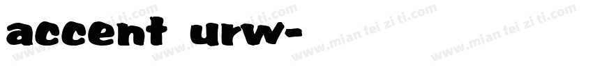 accent urw字体转换